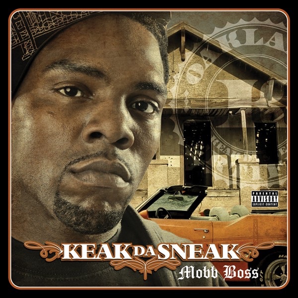 Keak Da Sneak - Mobb Boss